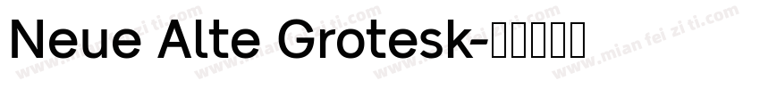 Neue Alte Grotesk字体转换